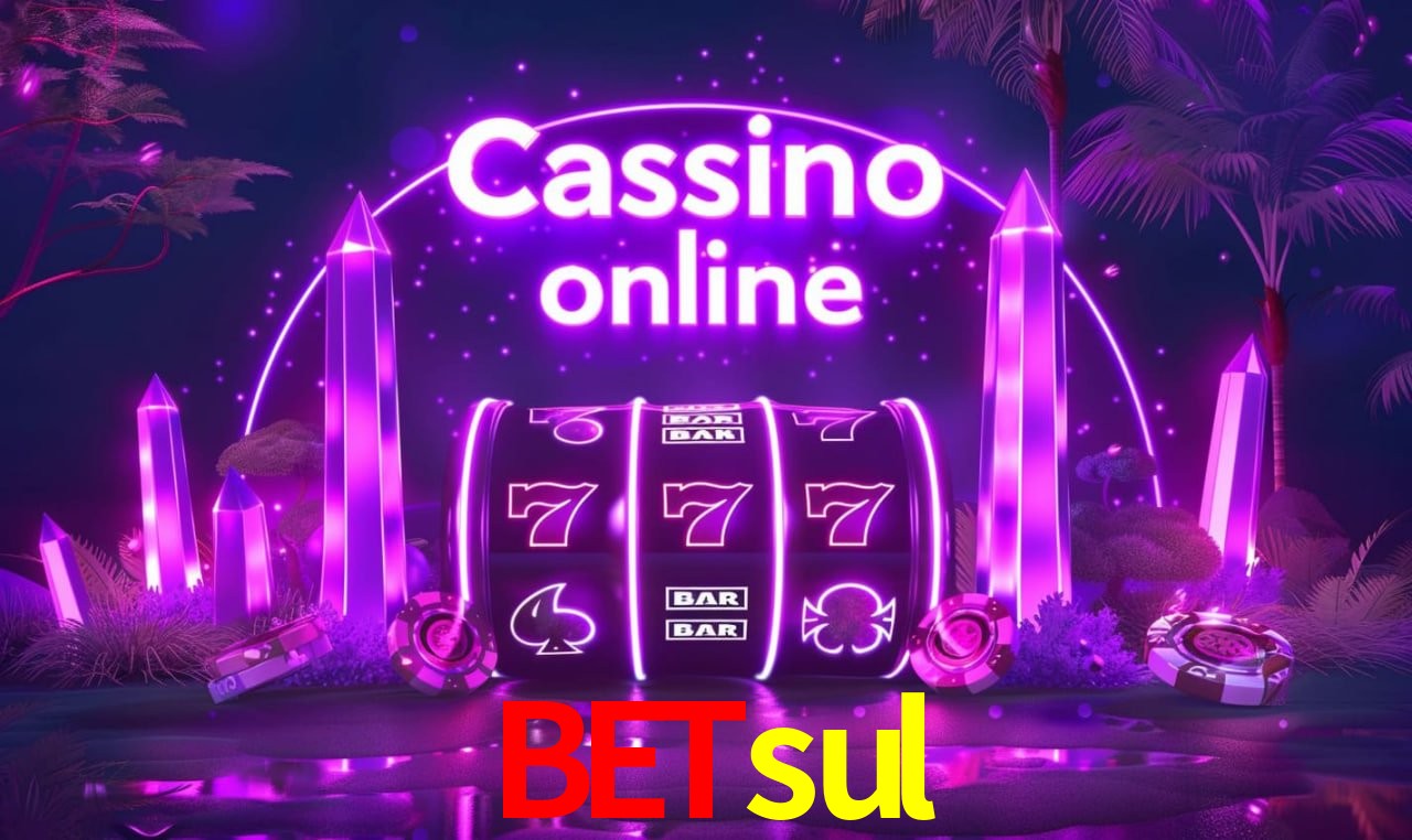 betsul - cassino ao vivo